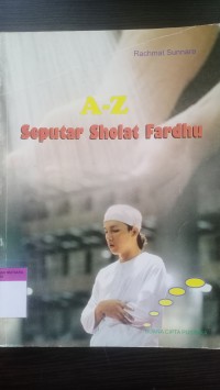 A-Z Seputar sholat fardhu