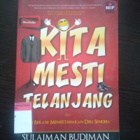 Kita mesti telanjang