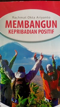 Membangun kepribadian positif