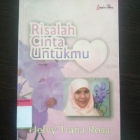 Risalah cinta untukmu