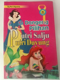 Dongeng pilihan putri salju putri duyung