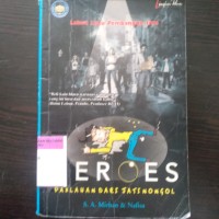 Heroes; pahlawan dari jati nongol