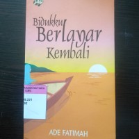 Bidukku berlayar kembali