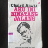 Aku ini binatang jalang