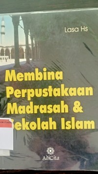 Membina perpustakaan madrasah & sekolah islam