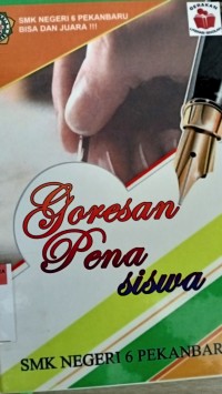 Goresan pena siswa