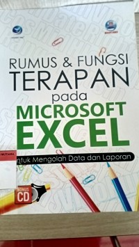 Rumus & fungsi terapan pada microsoft excel untuk mengelola data dan laporan