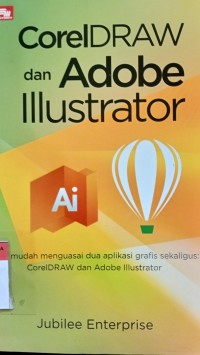Coreldraw dan adobe illustrator