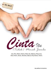 Cinta Itu (Tidak) Merah Jambu