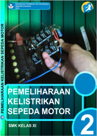 Pemeliharaan Kelistrikan Sepeda Motor 2 SMK Kelas XI