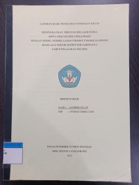 Meningkatkan prestasi belajar fisika siswa smk neeri 6 pekanbaru dengan model pembelajaran project based learning di kelas x komputer jaringan 2