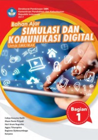 Bahan Ajaran Simulasi Dan Komunikasi Digital Untuk SMK/MAK Bagian 1