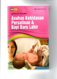 Asuhan kebidanan persalinan & bayi baru lahir