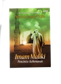 Imam Maliki pecinta kebenaran