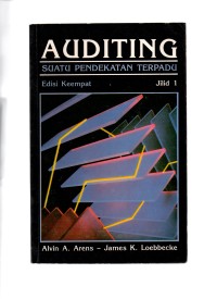 Auditing: suatu pendekatan terpadu edisi keempat jilid 1