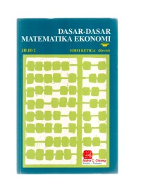 Dasar-dasar matematika ekonomi jilid 2