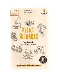 Kelas skenario: wujudkan ide menjadi naskah film