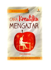 Cara kreatifku mengajar: seri berani menginspirasi