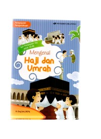 Mengenal haji dan umrah