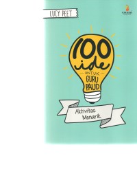 Seratus ide untuk guru paud aktivitas menarik