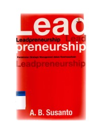Leadpreneurship : pendekatan strategic management dalam kewirausahaan