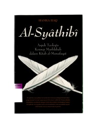 Al-syathibi : aspek teologis konsep mashlahah dalam kitab al muwafaqat