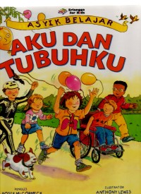 Aku dan tubuhku