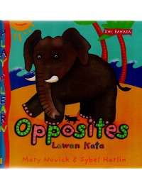 Opposites: lawan kata
