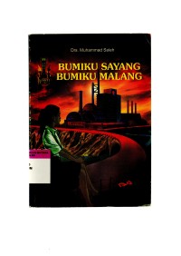 Bumiku sayang bumiku malang