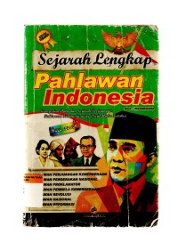 Sejarah lengkap pahlawan indonesia