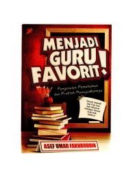 Menjadi guru favorit!
