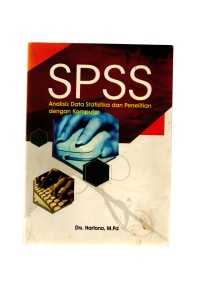 SPSS analisa data statistika dan penelitian dengan komputer