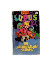 Lupus kecil: jjs:jalan-jalan seram!