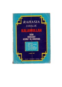 Rahasia dibalik kalamullah dan khasiat asma' ul khusna