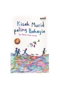 Kisah murid paling bahagia dan sebelas kisah lainnya