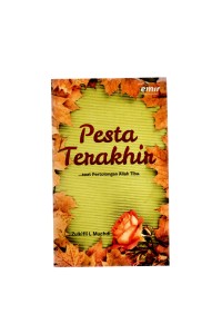 Pesta terakhir: saat pertolongan allah tiba