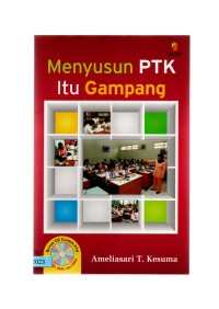 Menyusun PTK itu gampang