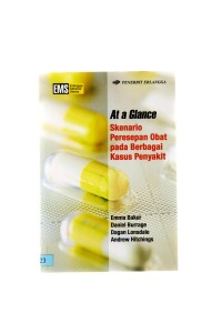 At a glance skenario peresepan obat pada berbagai kasus penyakit