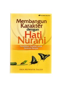 Membangun Karakter Kengan Hati Nurani