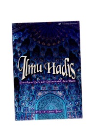 Ilmu hadis: paradigma baru dan rekonstruksi ilmu hadis
