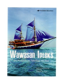 Wawasan ipteks ilmu pengetahuan, teknologi dan seni