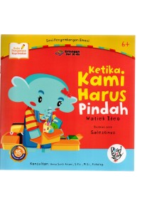 Ketika kami harus pindah