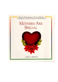 Mothers are special