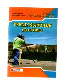 Teknik surveyor ( juru ukur )