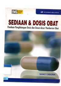 Sediaan & dosis obat panduan penghitungan dosis dan dasar dasar pemberian obat
