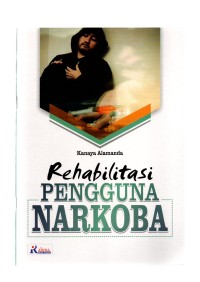 Rehabilitasi pengguna narkoba
