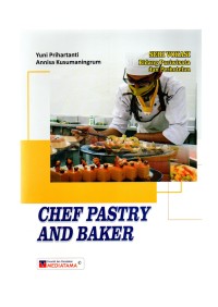 Chef pastry and baker seri vokasi bidang pariwisata dan perhotelan