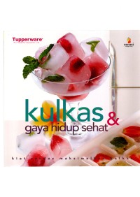 Kulkas dan gaya hidup sehat