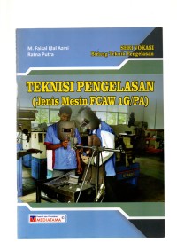 Teknisi pengelasan : jenis mesin pcaw i g/pa
