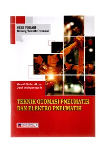 Teknik otomasi pneumatik dan elektro pneumatik